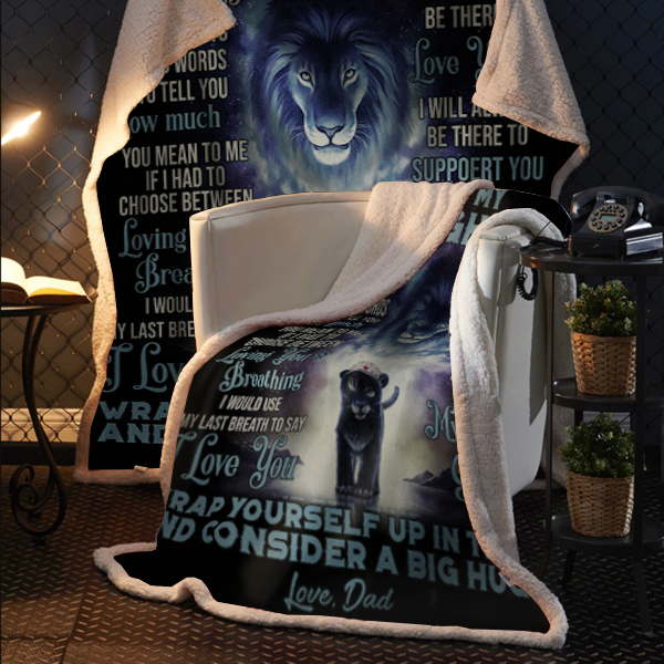 To My Daughter - I Will Always Be There Premium Mink Sherpa Blanket