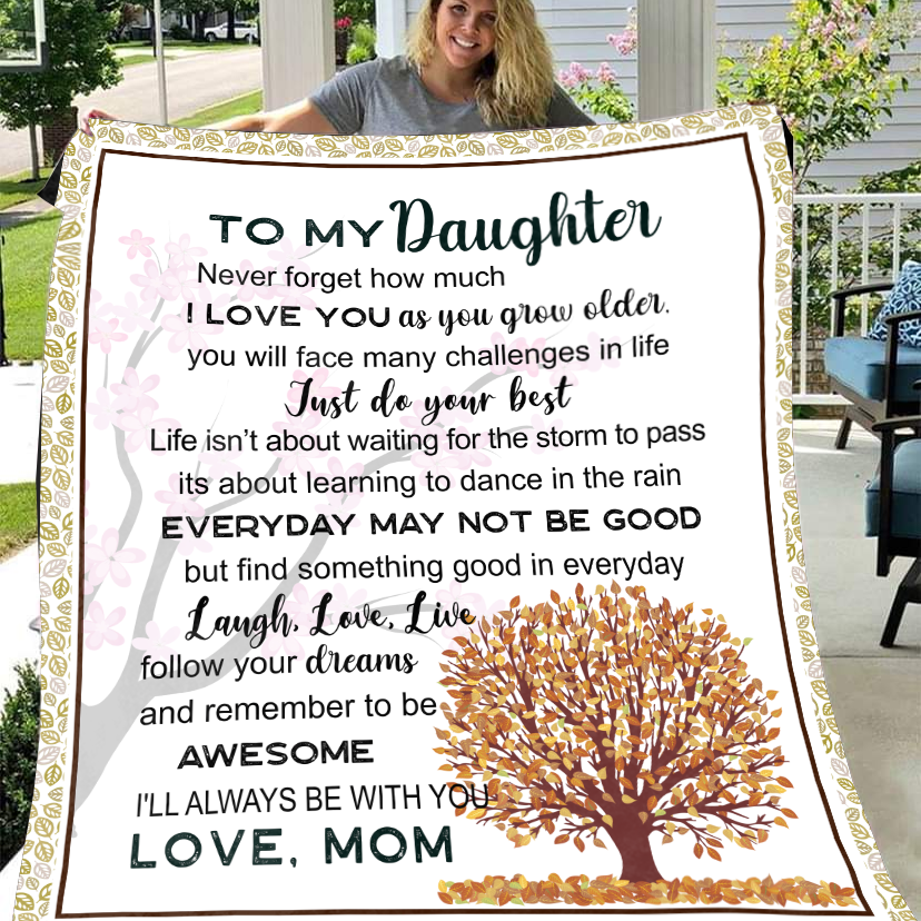 To my Daughter - I'll Always Be With You Premium Mink Sherpa Blanket 50x60