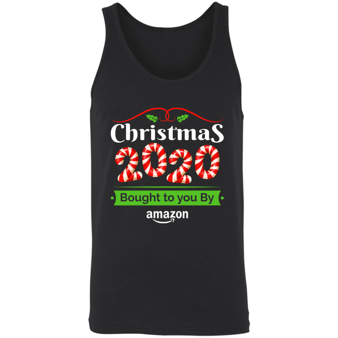 Christmas 2020 Bought to you By Amazon