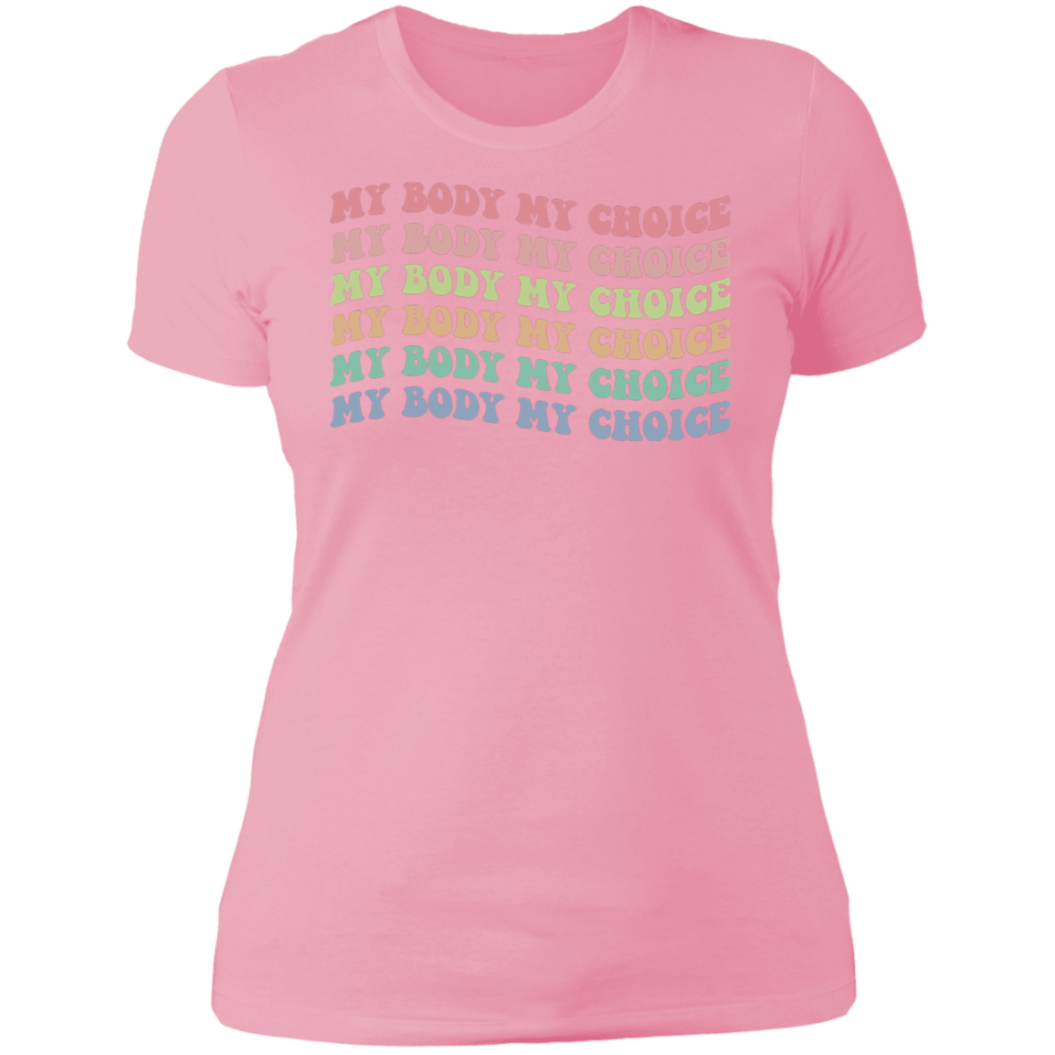 My Body My Choice Boyfriend T-Shirt