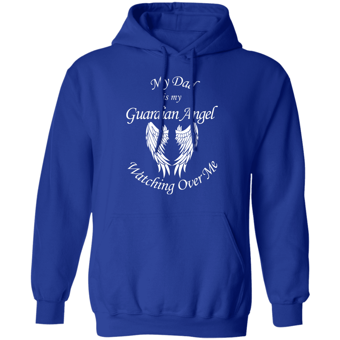 Dad is my Guardian Angel Watching Over Me Apparel