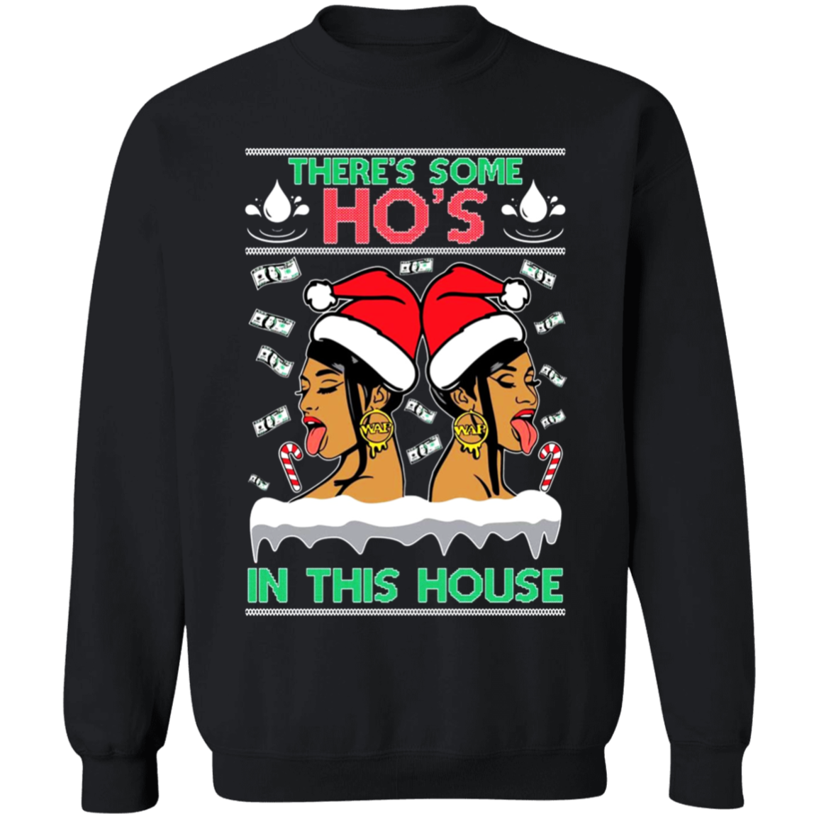Hos in This House Sweatshirt