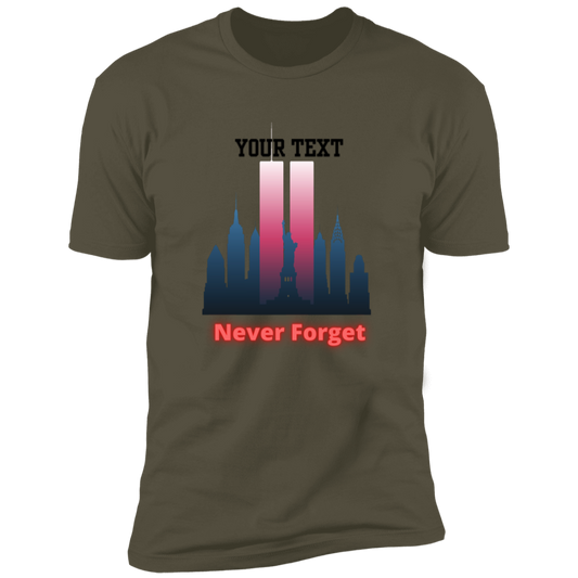 Never Forget Add your Name