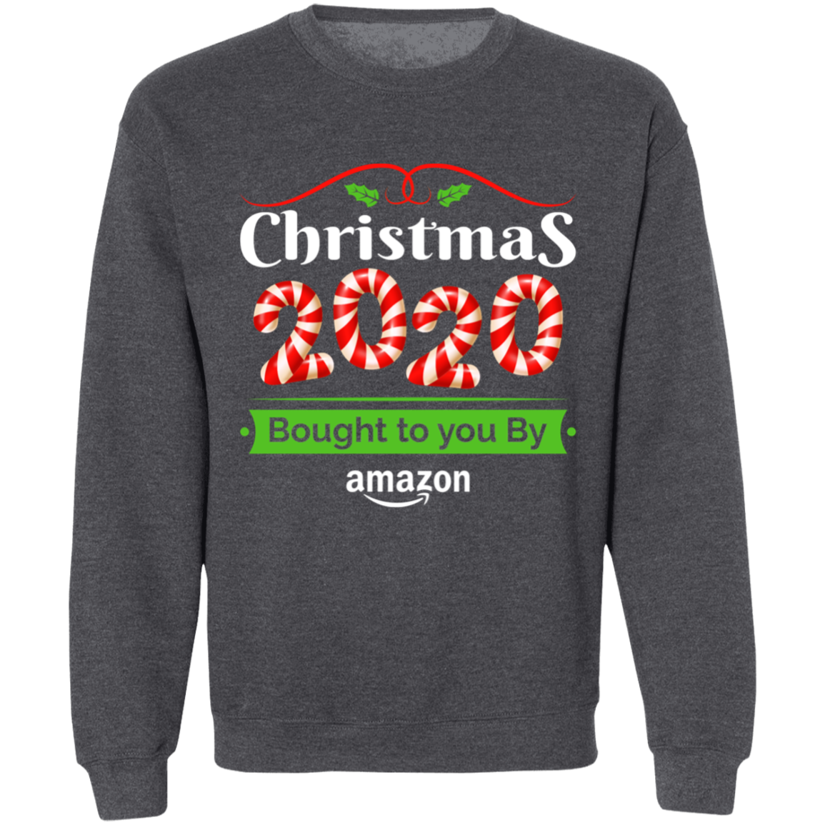 Christmas 2020 Bought to you By Amazon