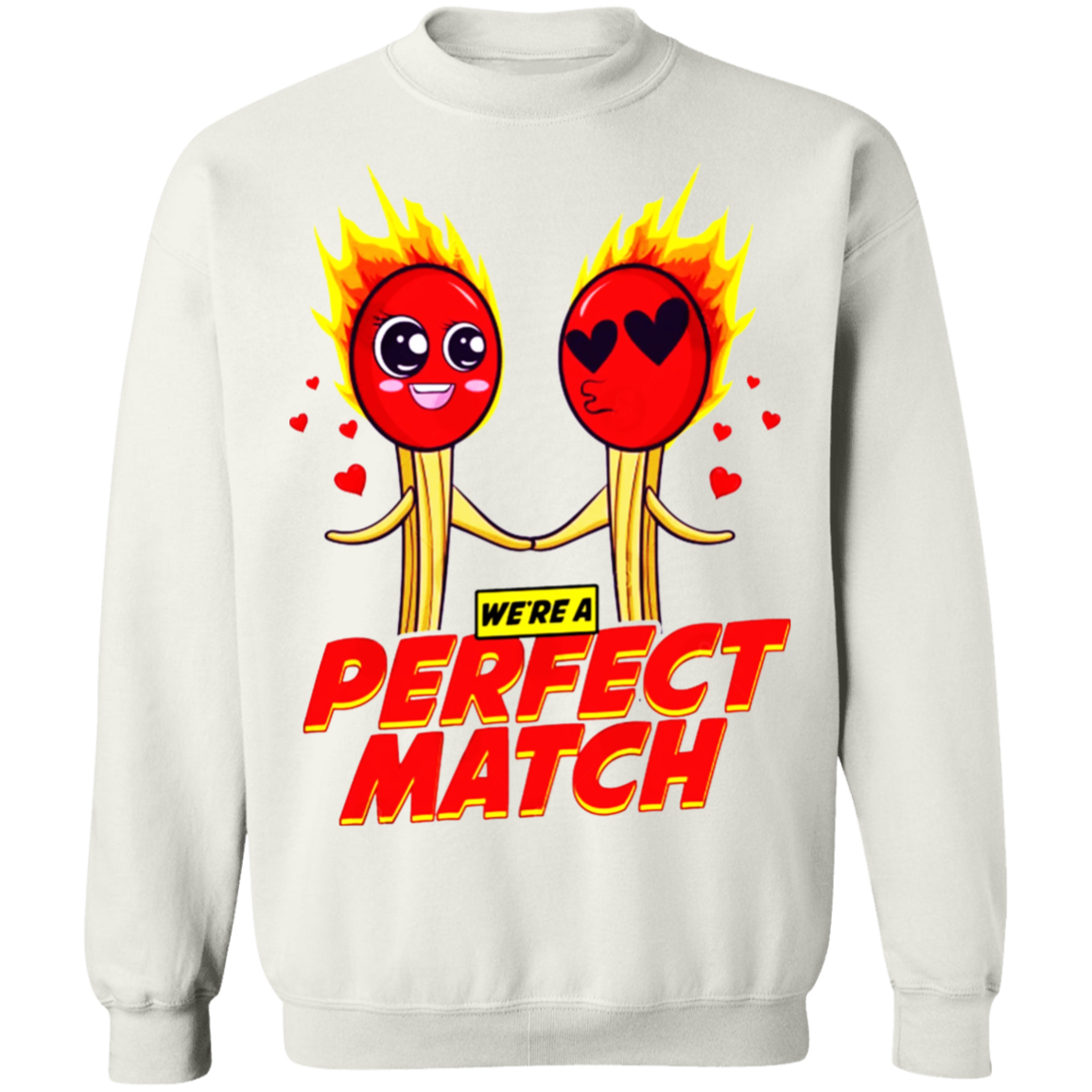 We're a Perfect Match Apparel
