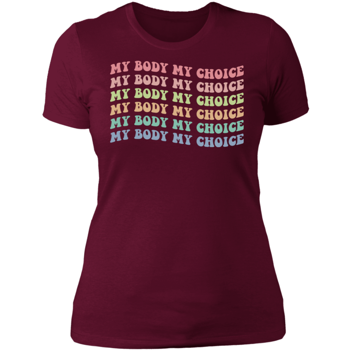 My Body My Choice Boyfriend T-Shirt