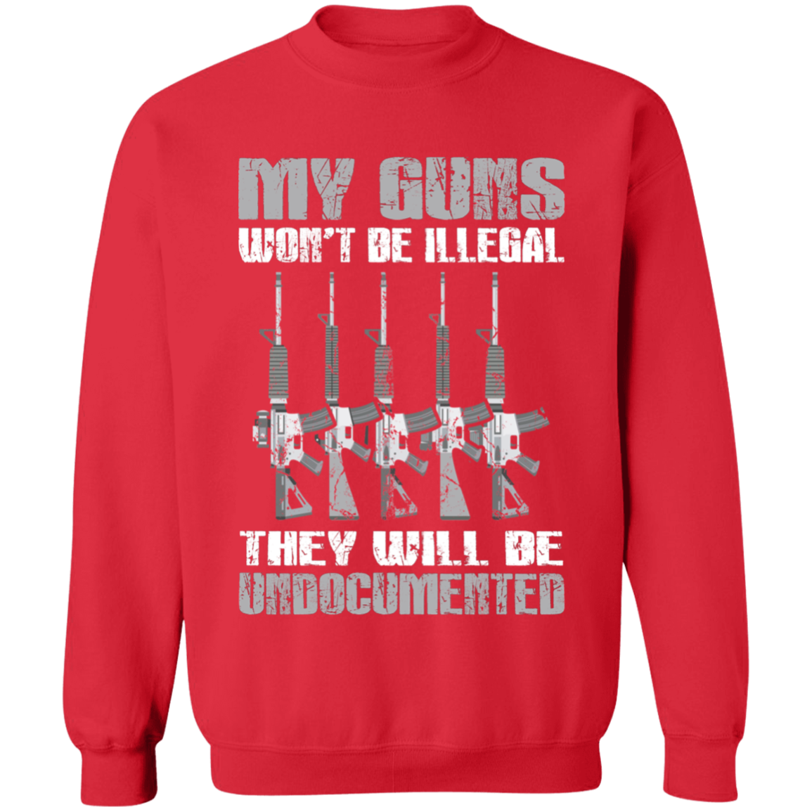 My Guns Won't be Illegal Apparel