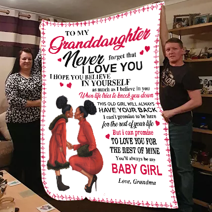 To My Granddaughter You'll Always Be My Baby Girl Blanket