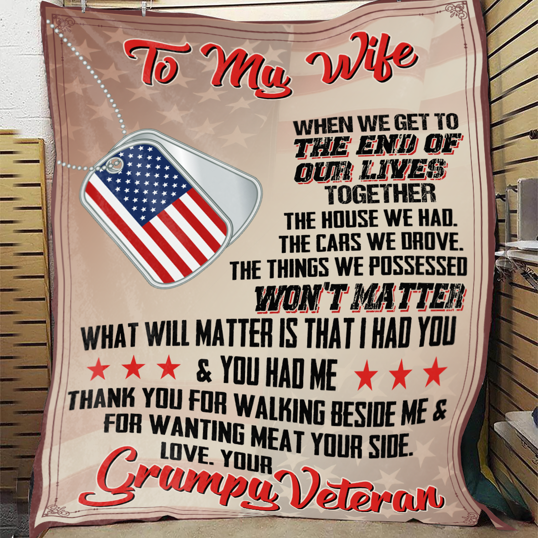 To My Wife What Matter is That I Had You and You Had Me Blanket
