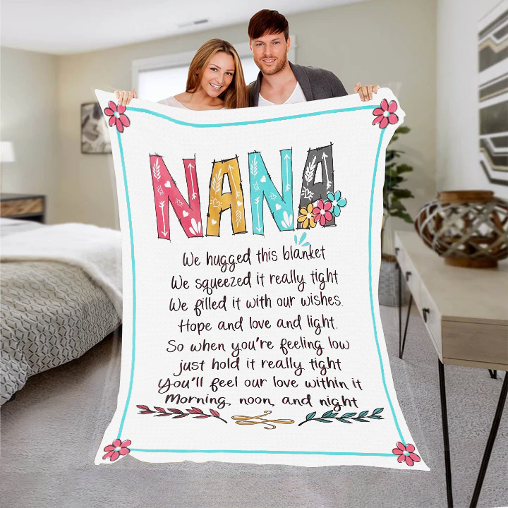 Nana - We Hugged This Premium Mink Sherpa Blanket