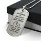 To My Boyfriend Soulmate Best Friend Dog Tag (White)
