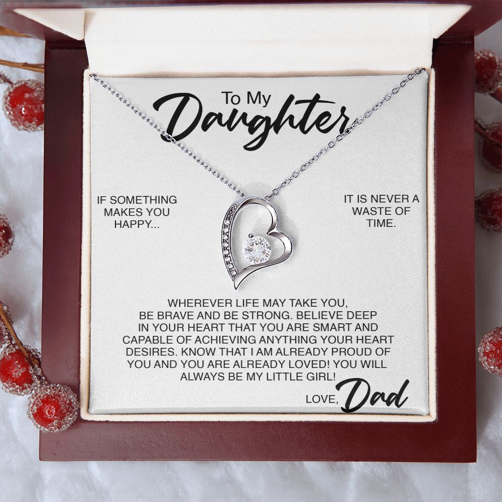 To My Daughter | If Something Makes You Happy