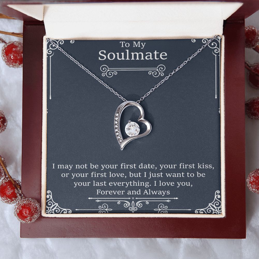 To My Soulmate | I May Not Be Your First Date
