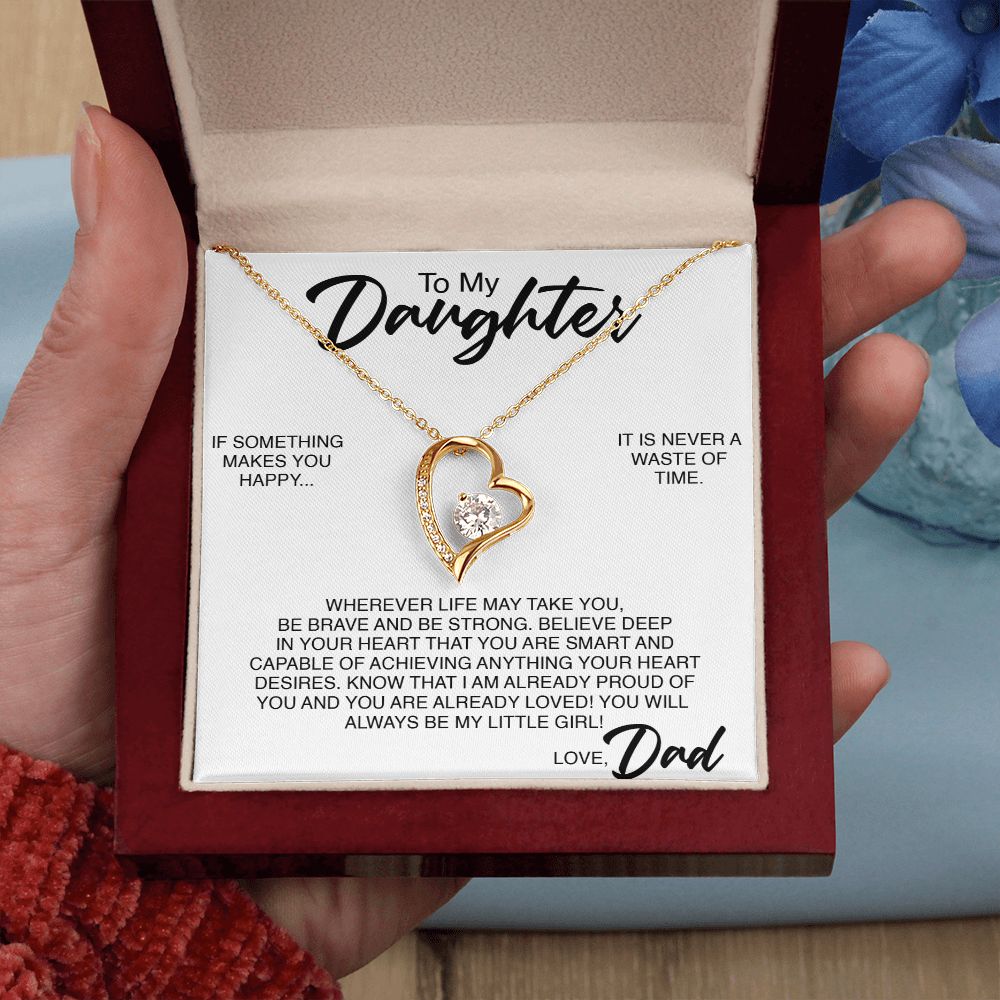 To My Daughter | If Something Makes You Happy