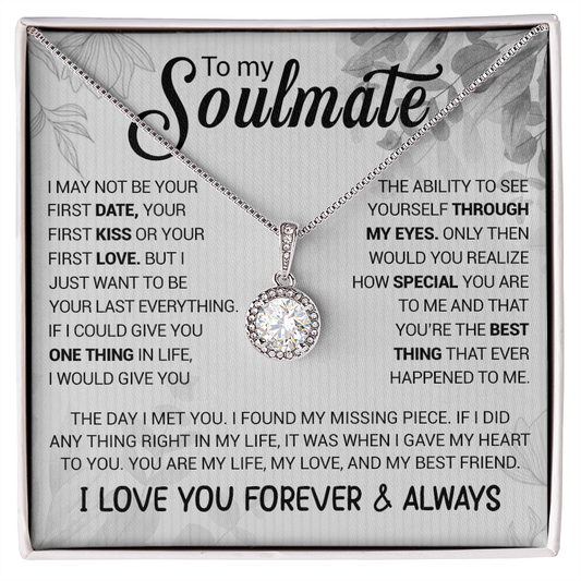 To My Soulmate | The Day I Met You ( Eternal Hope Necklace)
