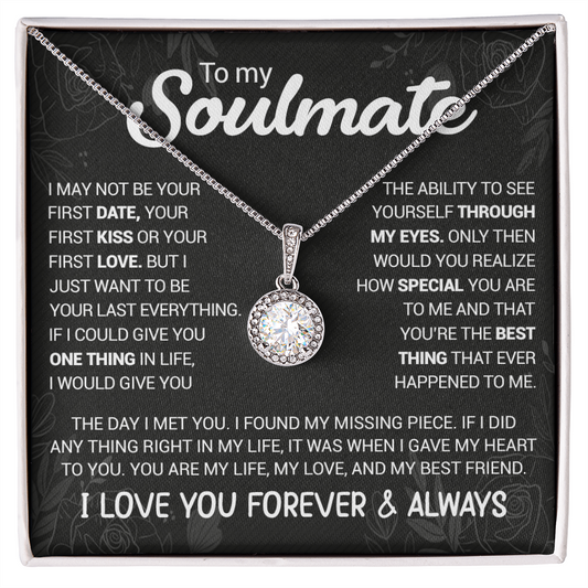 To My Soulmate | You're The Best Thing (Eternal Hope Necklace)