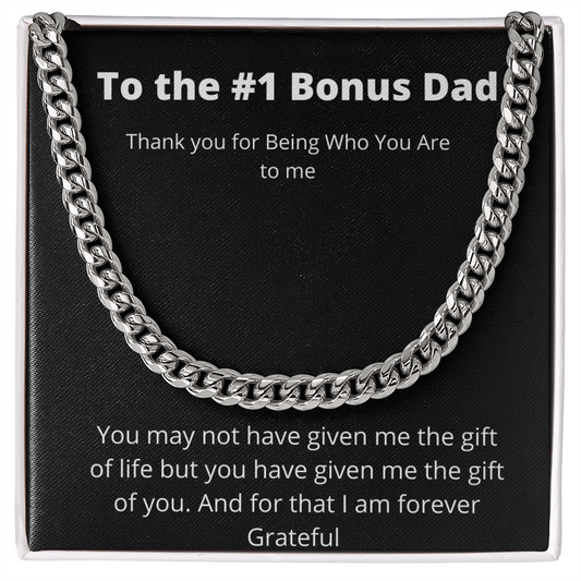 To my #1 Bonus Dad | Cuban Chain