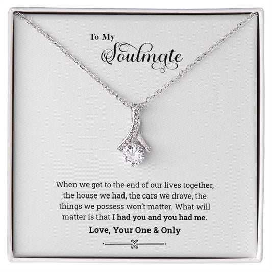 To My Soulmate | When We Get to the End of Our Lives