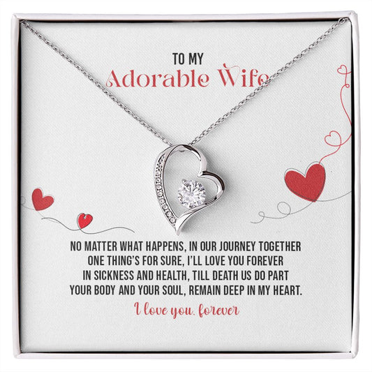 To My Adorable Wife | I Love You Forever