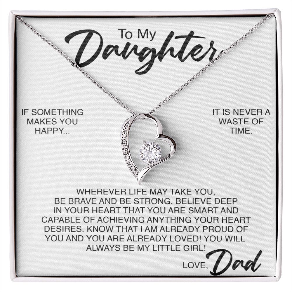 To My Daughter | If Something Makes You Happy