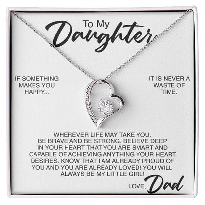 To My Daughter | If Something Makes You Happy