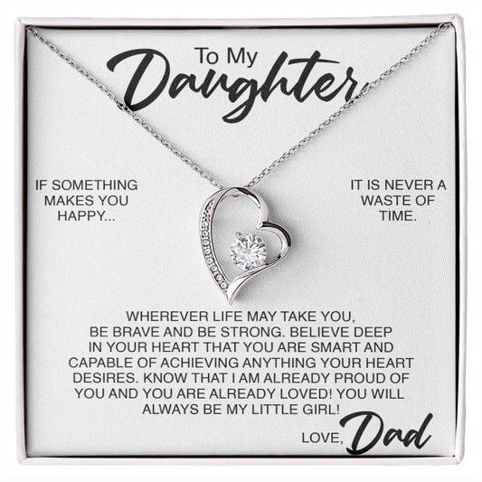 To My Daughter | If Something Makes You Happy