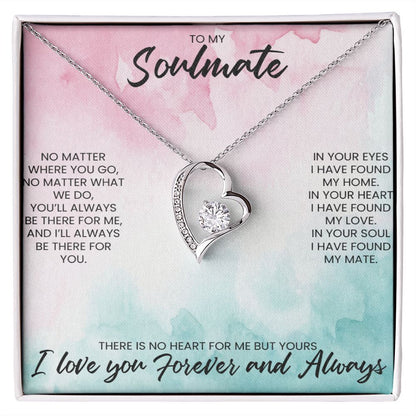 To My Soulmate | No Matter What We Do