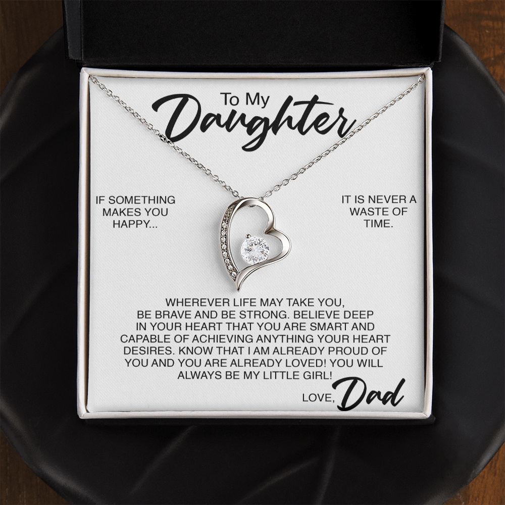 To My Daughter | If Something Makes You Happy