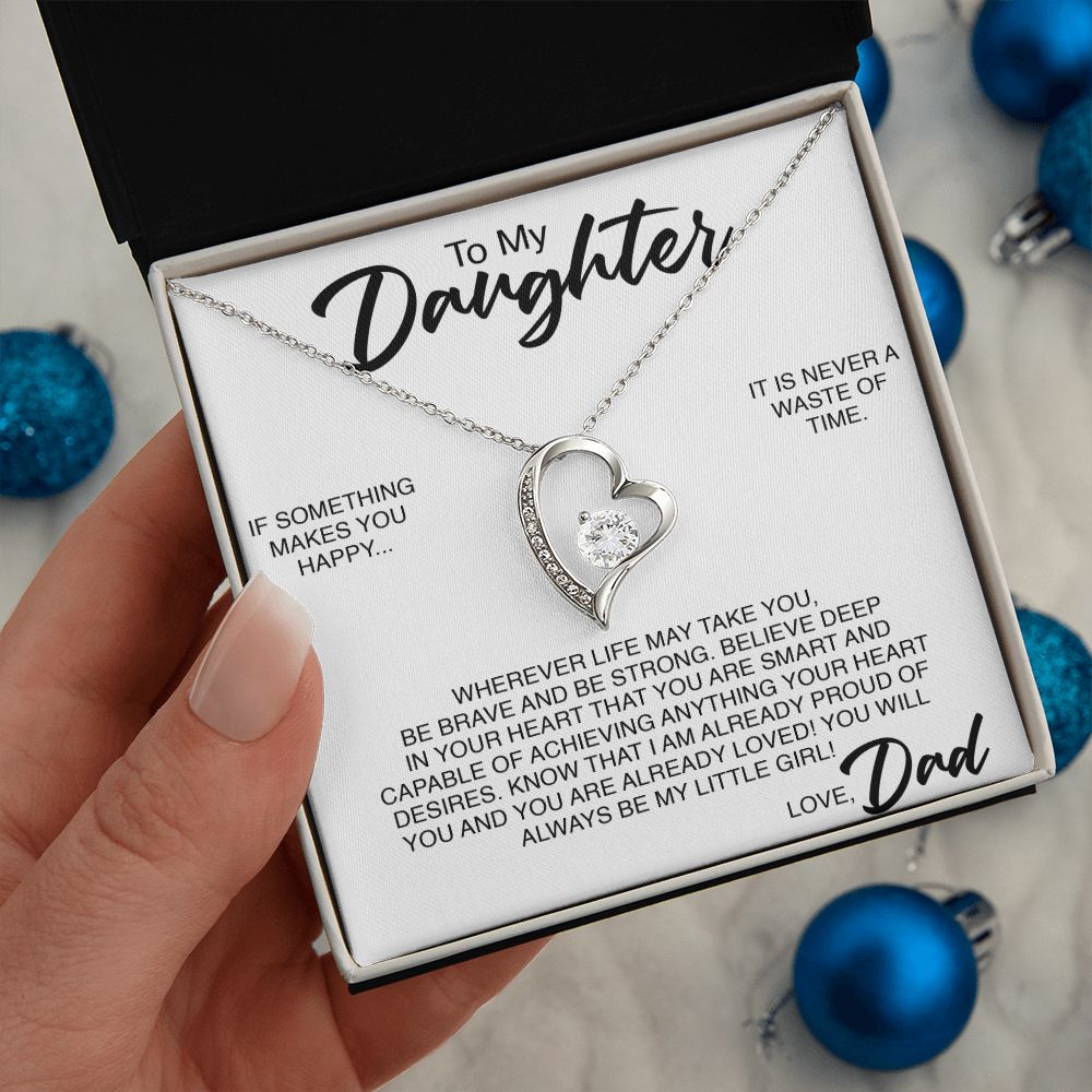 To My Daughter | If Something Makes You Happy