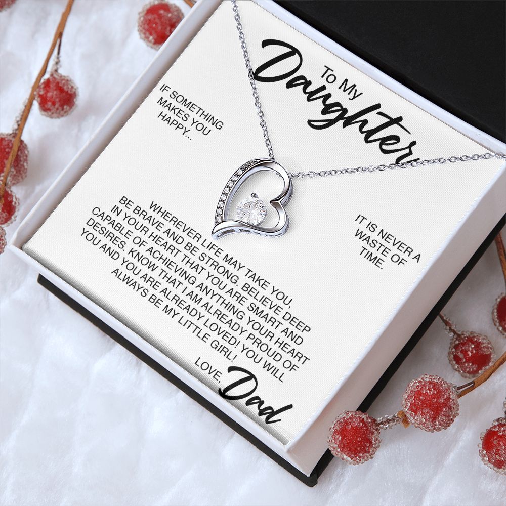 To My Daughter | If Something Makes You Happy