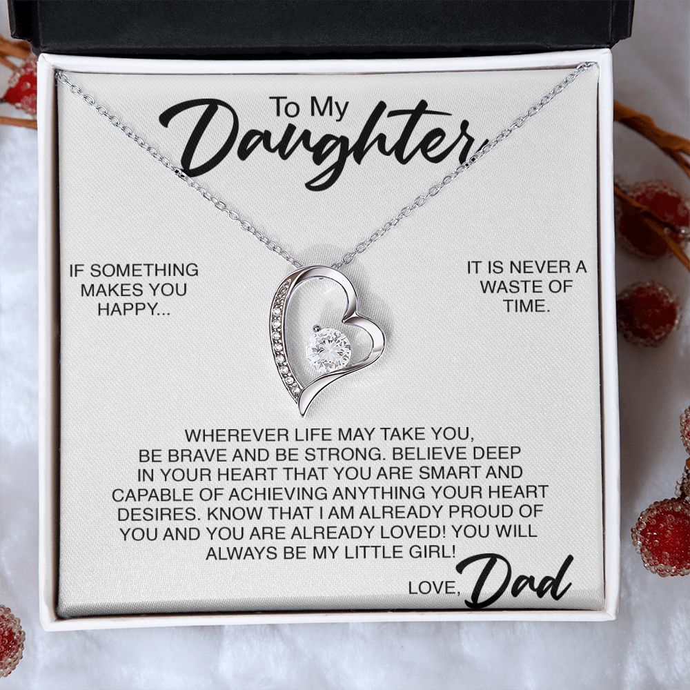 To My Daughter | If Something Makes You Happy
