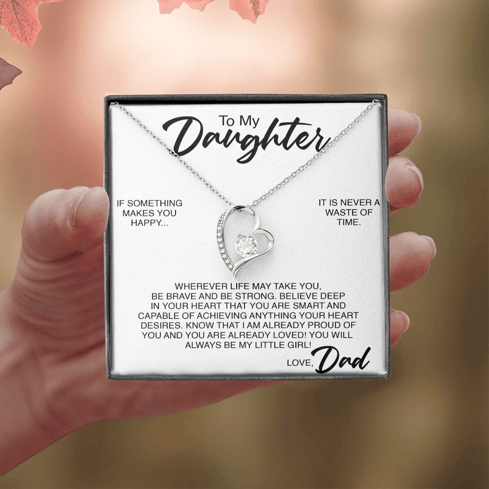 To My Daughter | If Something Makes You Happy