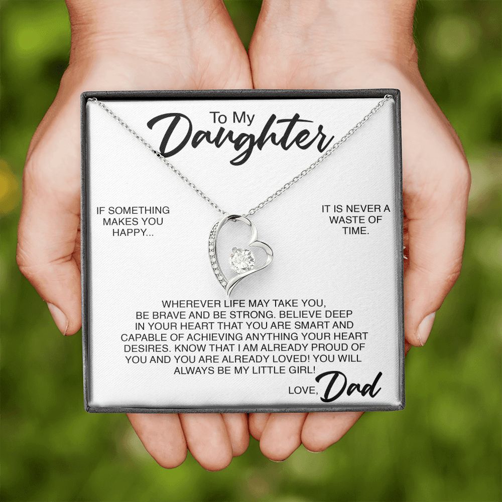 To My Daughter | If Something Makes You Happy