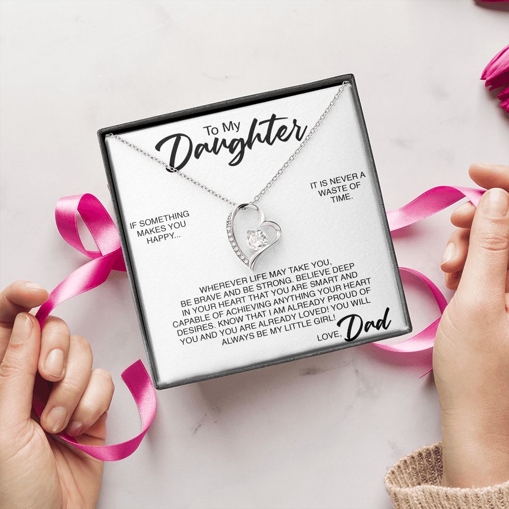 To My Daughter | If Something Makes You Happy
