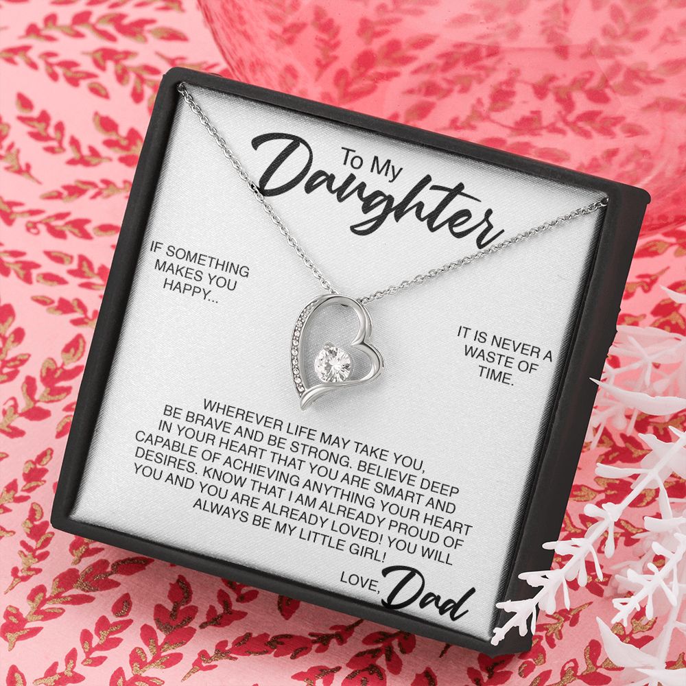To My Daughter | If Something Makes You Happy