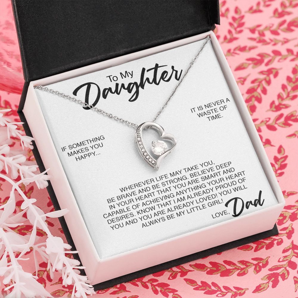 To My Daughter | If Something Makes You Happy