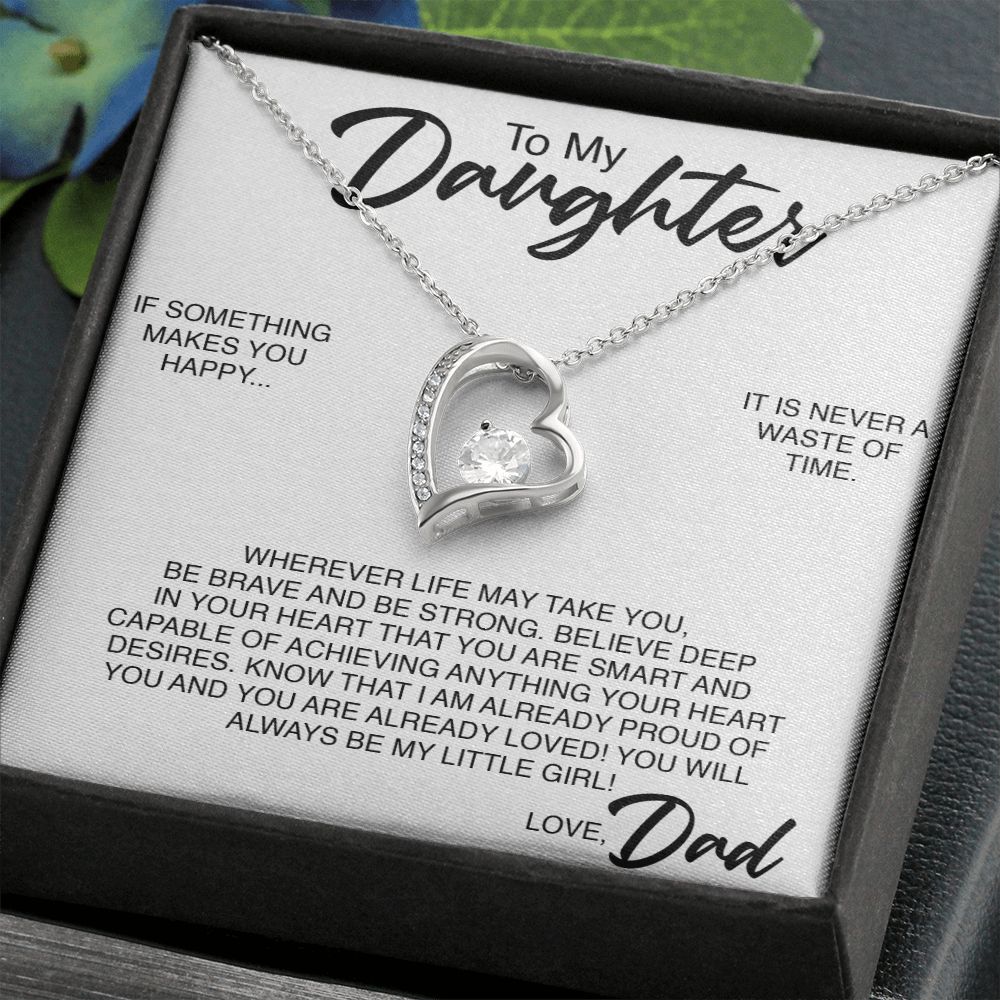 To My Daughter | If Something Makes You Happy