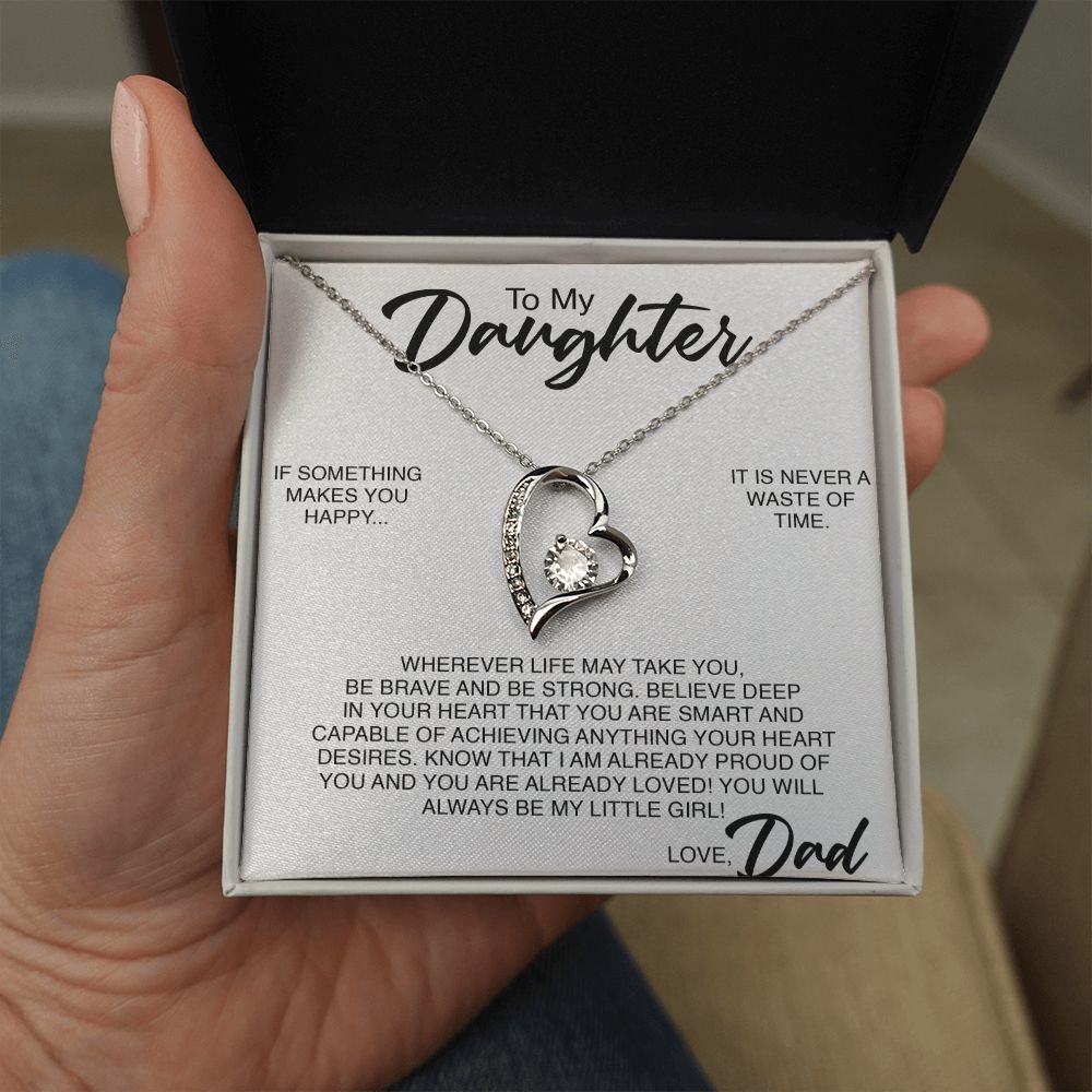 To My Daughter | If Something Makes You Happy