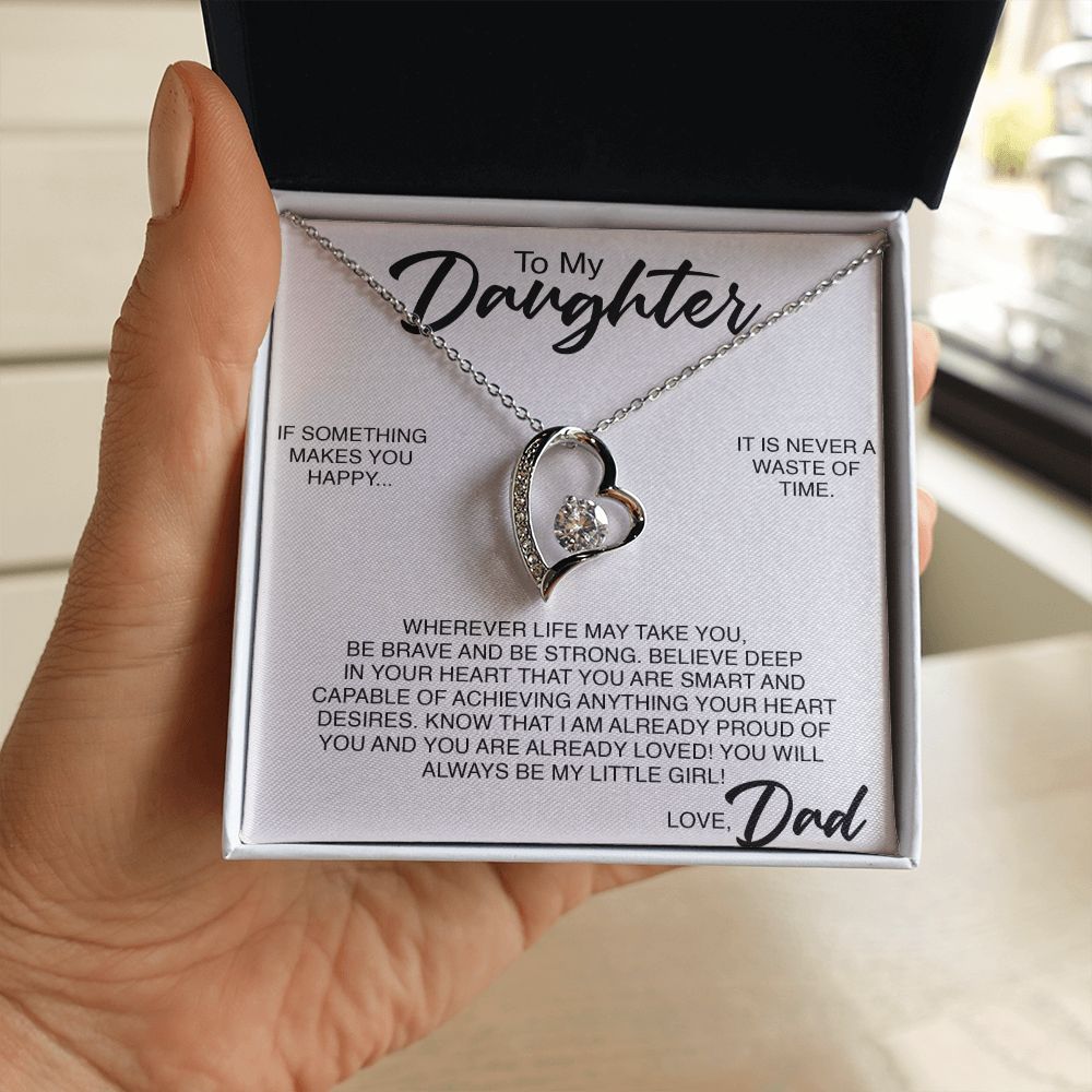 To My Daughter | If Something Makes You Happy
