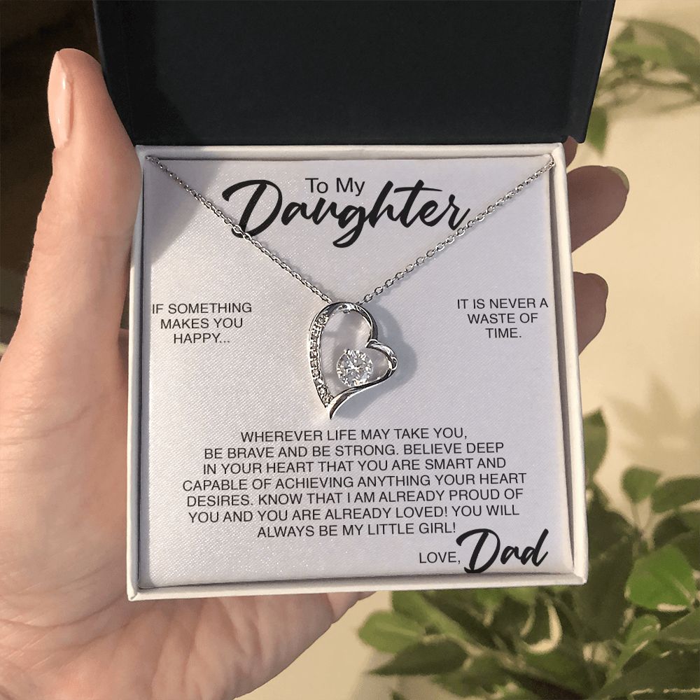 To My Daughter | If Something Makes You Happy