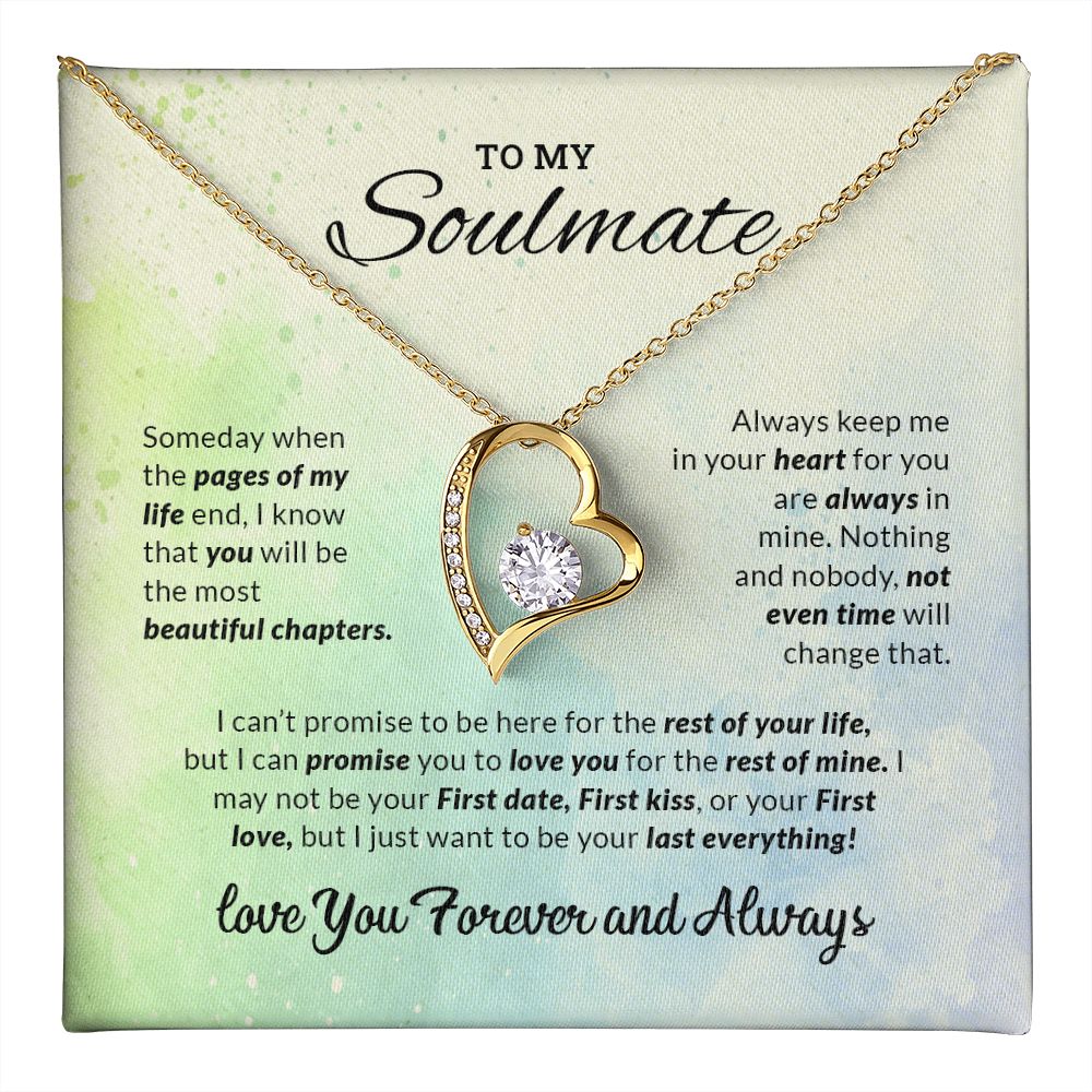 To My Soulmate | Always Keep Me in Your Heart