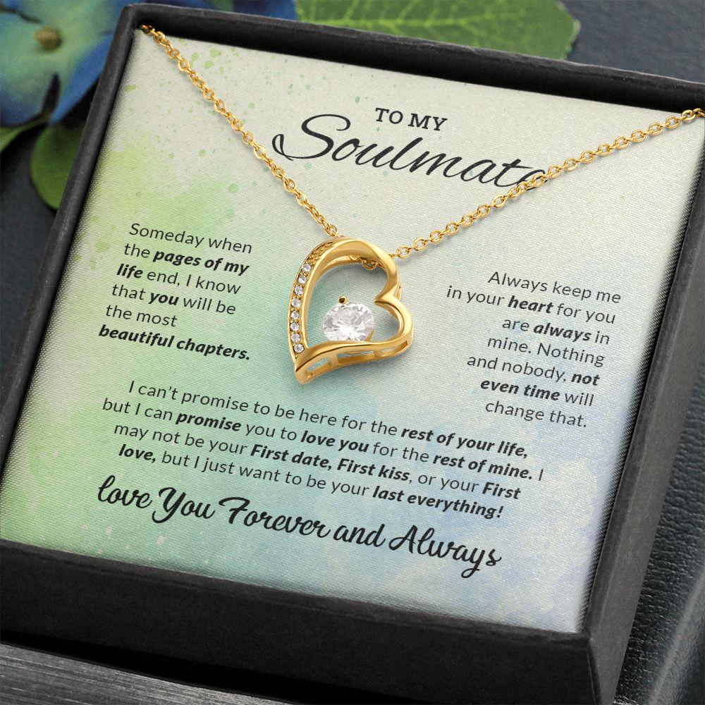 To My Soulmate | Always Keep Me in Your Heart
