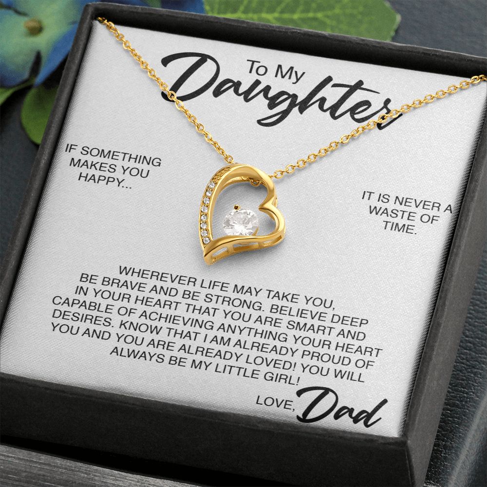 To My Daughter | If Something Makes You Happy