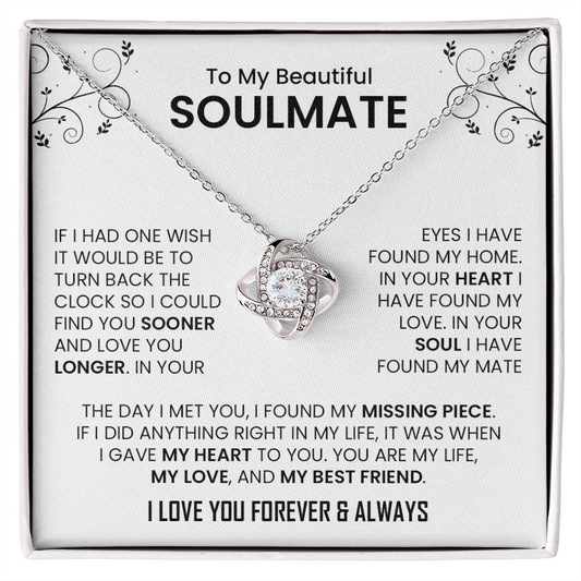 To My Beautiful Soulmate | The Day I Met You (Love Knot Necklace)