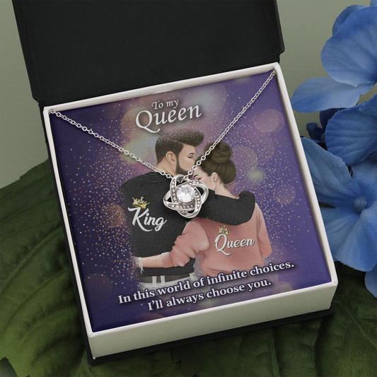 To My Queen | I'll Always Choose You 💎💜 (Love Knot Necklace)