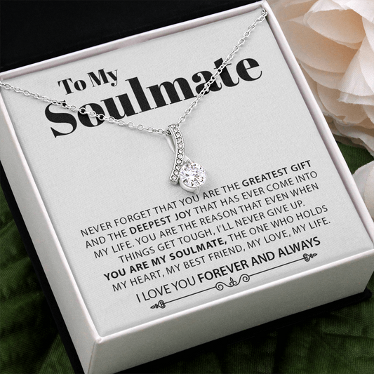 To My Soulmate | Never Forget