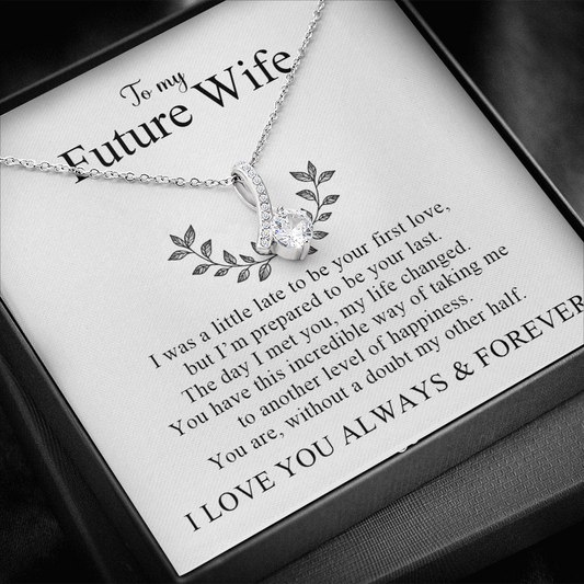 To My Future Wife | Always & Forever 💓💎
